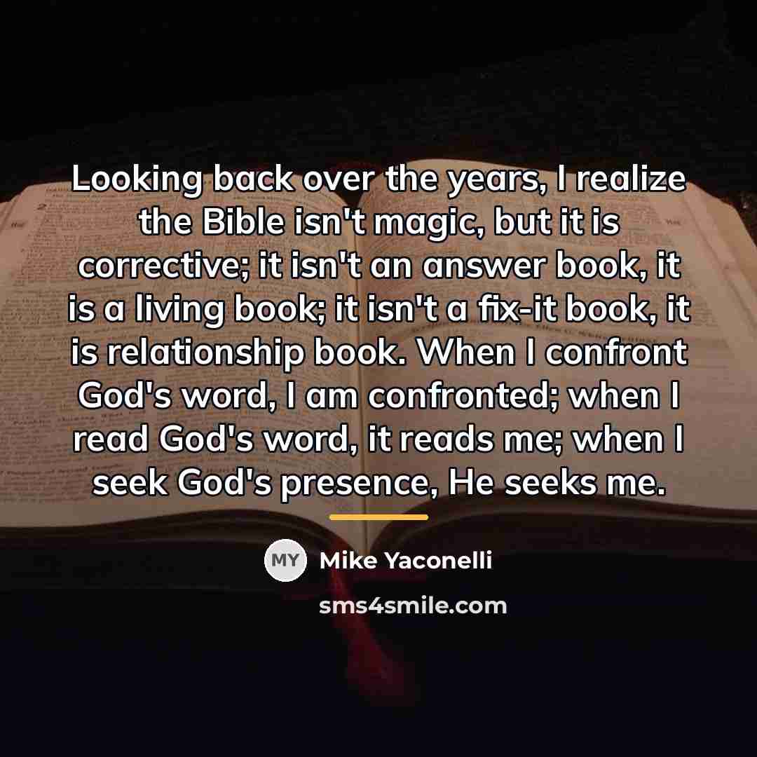 “Looking back over the years, I realize the Bible isn't…” quote by Mike Yaconelli