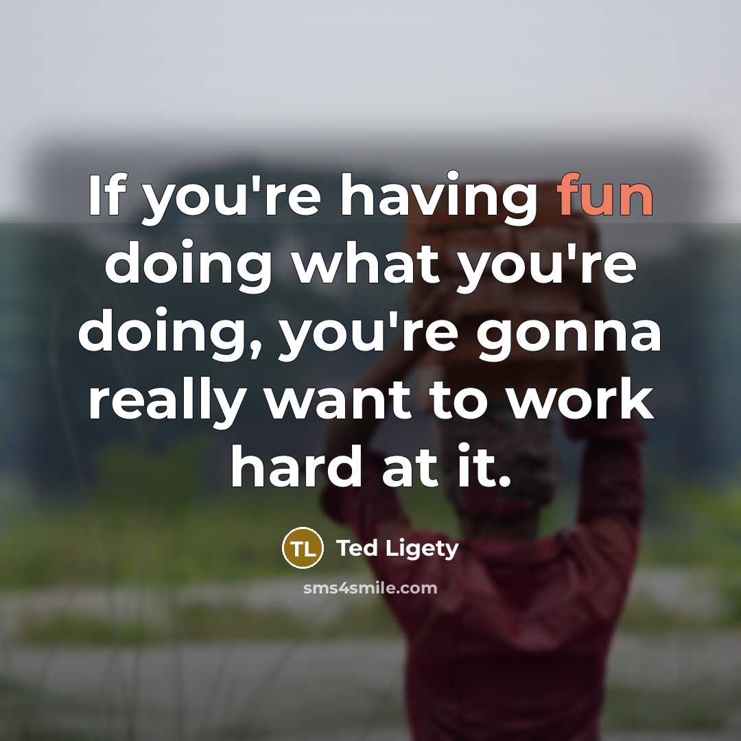 “If you're having fun doing what you're doing, you're gonna…” quote by Ted Ligety