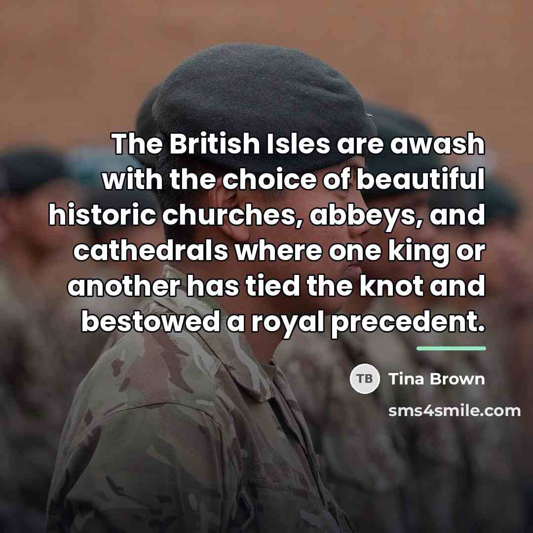 “The British Isles are awash with the choice of beautiful…” quote by Tina Brown