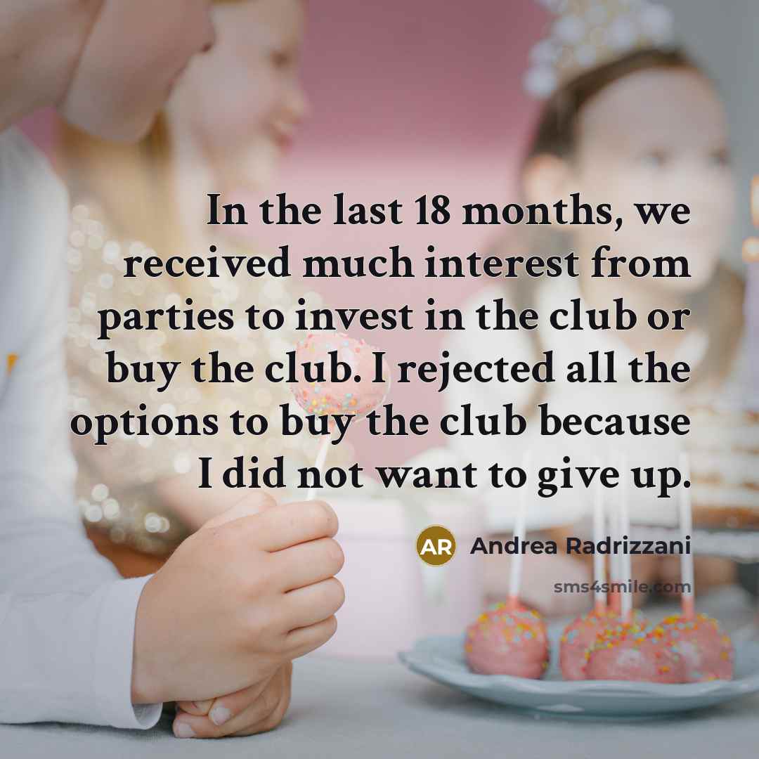 “In the last 18 months, we received much interest from…” quote by Andrea Radrizzani