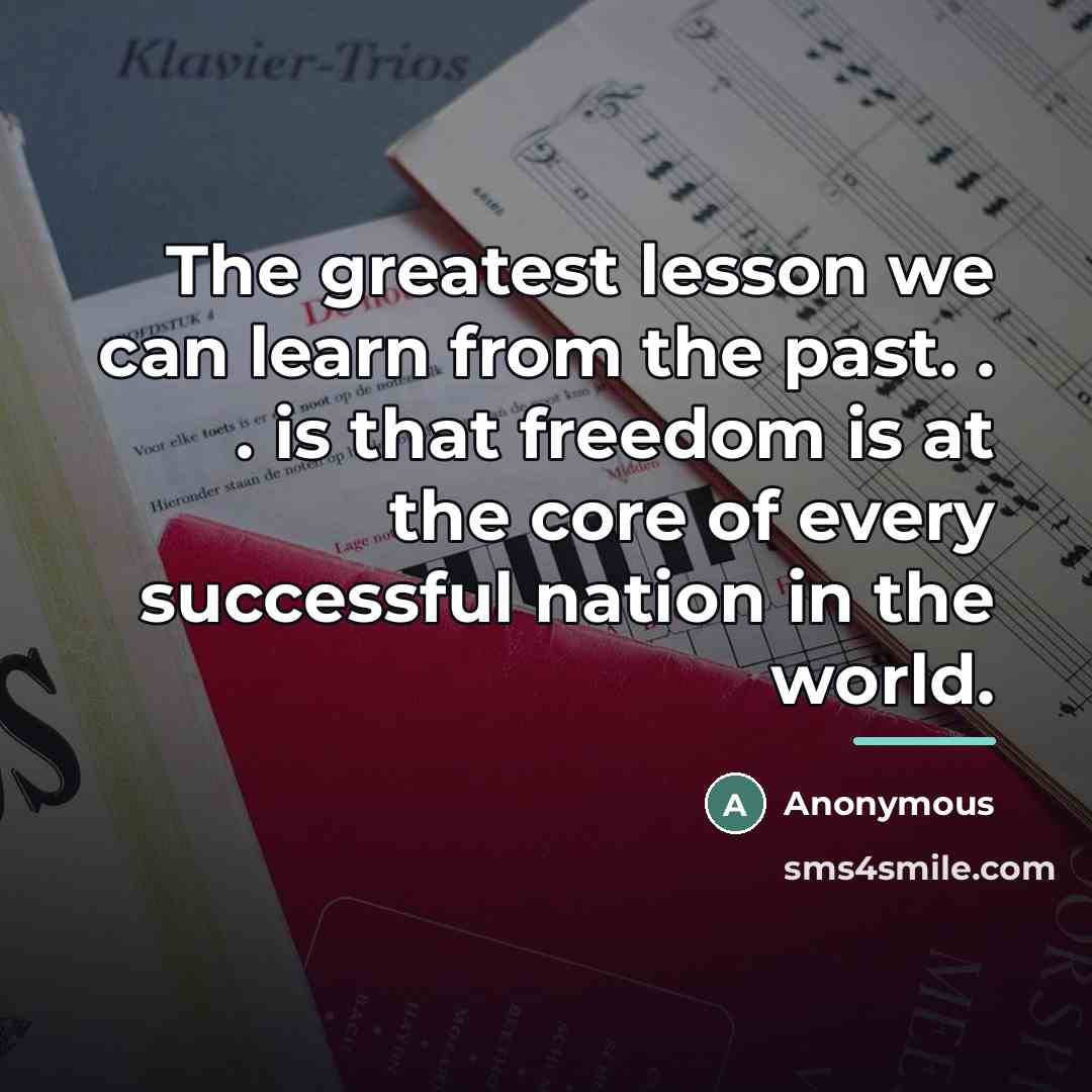 “The greatest lesson we can learn from the past. .…” quote by Anonymous