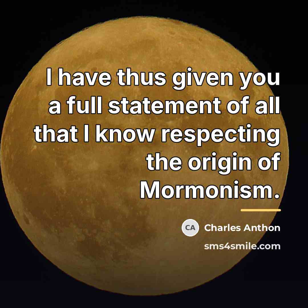 “I have thus given you a full statement of all…” quote by Charles Anthon