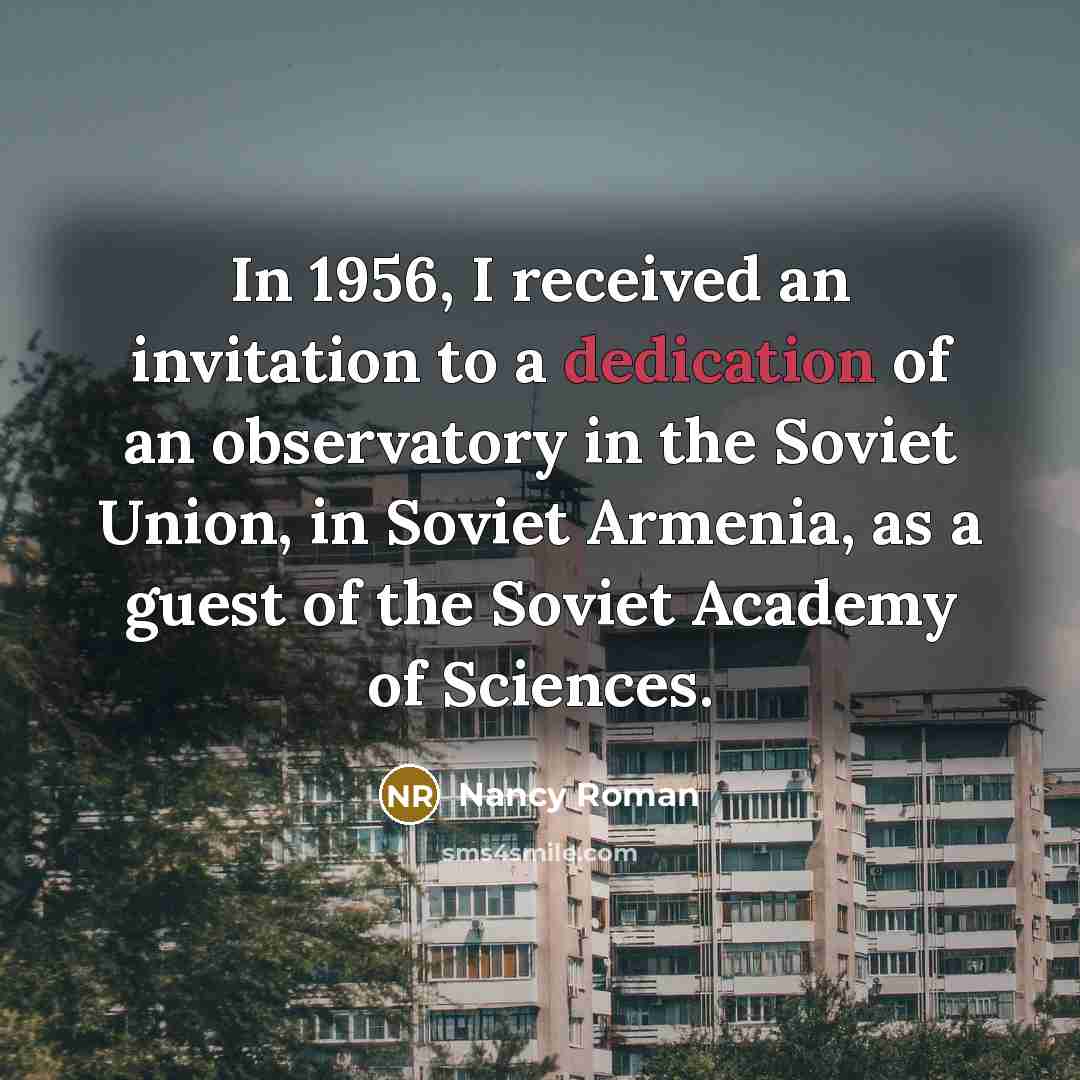 “In 1956, I received an invitation to a dedication of…” quote by Nancy Roman
