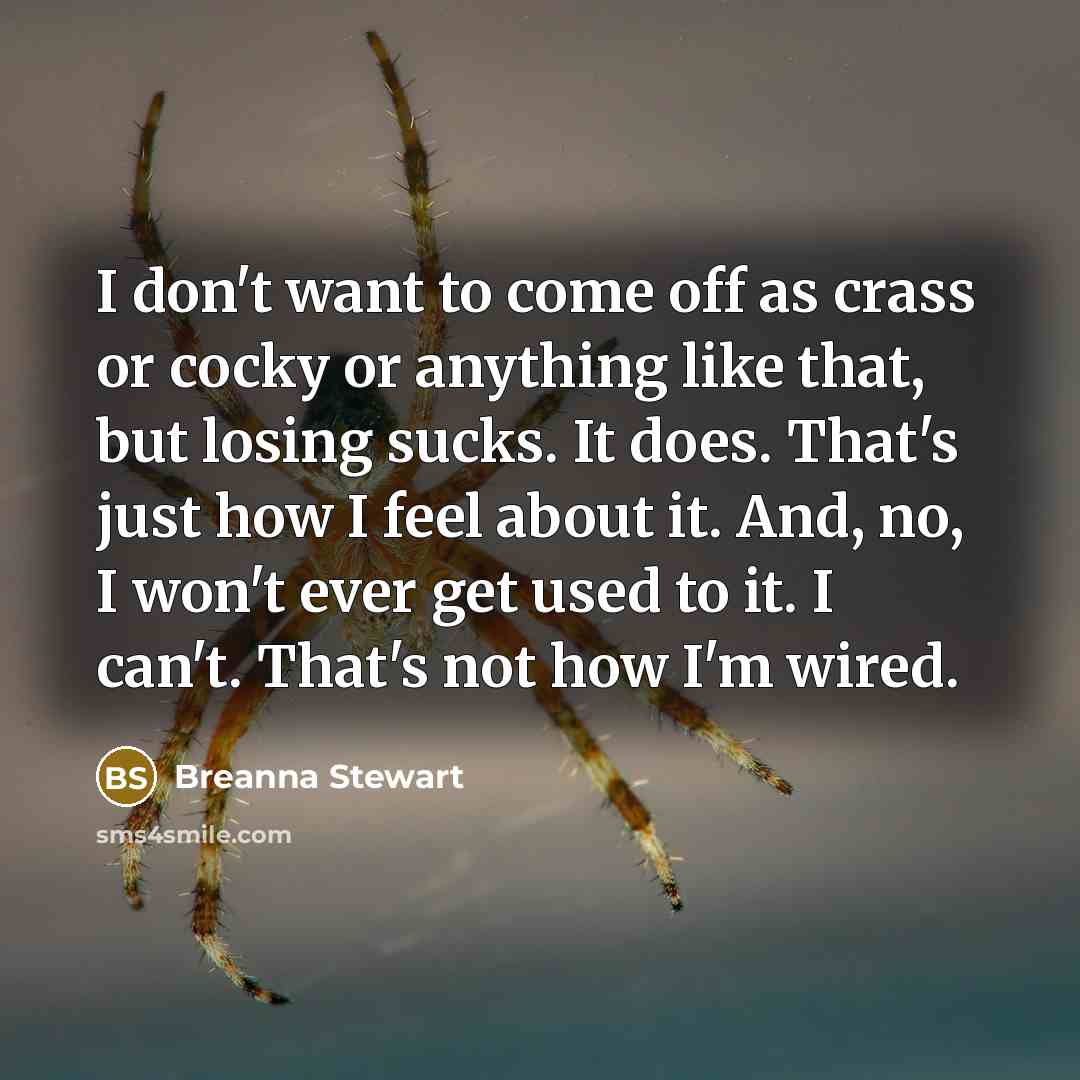 “I don't want to come off as crass or cocky…” quote by Breanna Stewart