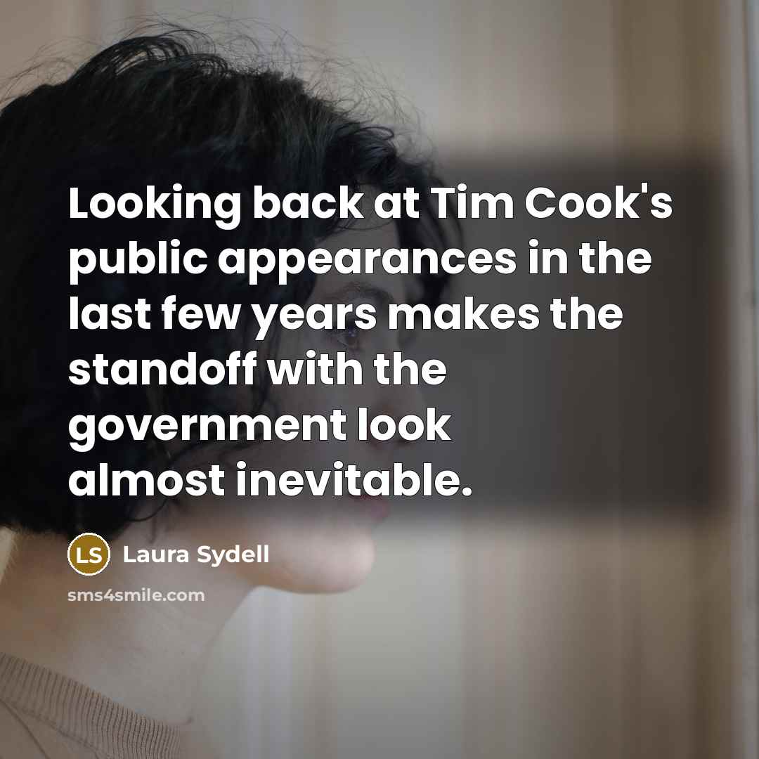 “Looking back at Tim Cook's public appearances in the last…” quote by Laura Sydell