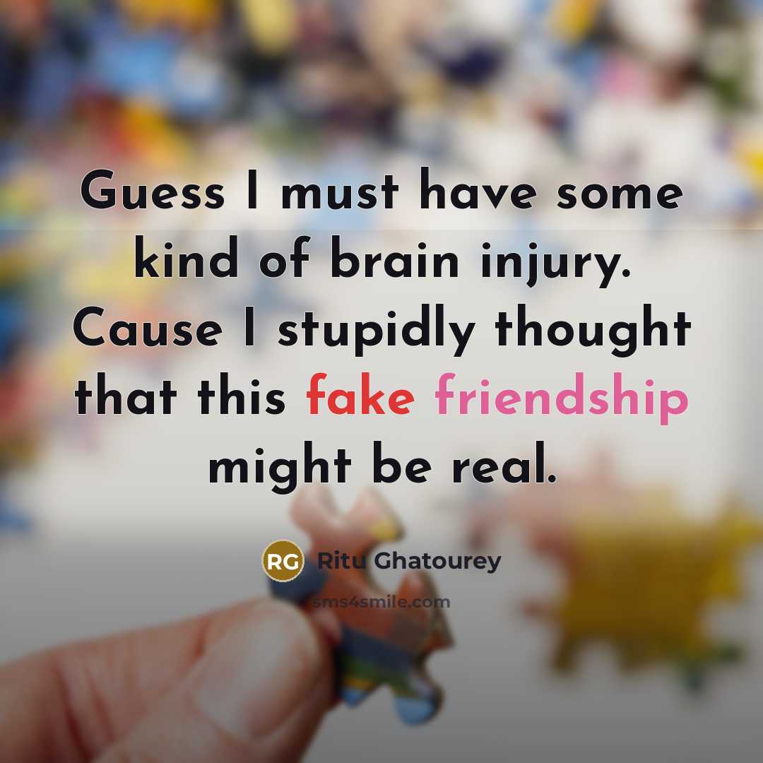 “Guess I must have some kind of brain injury. Cause…” quote by Ritu Ghatourey