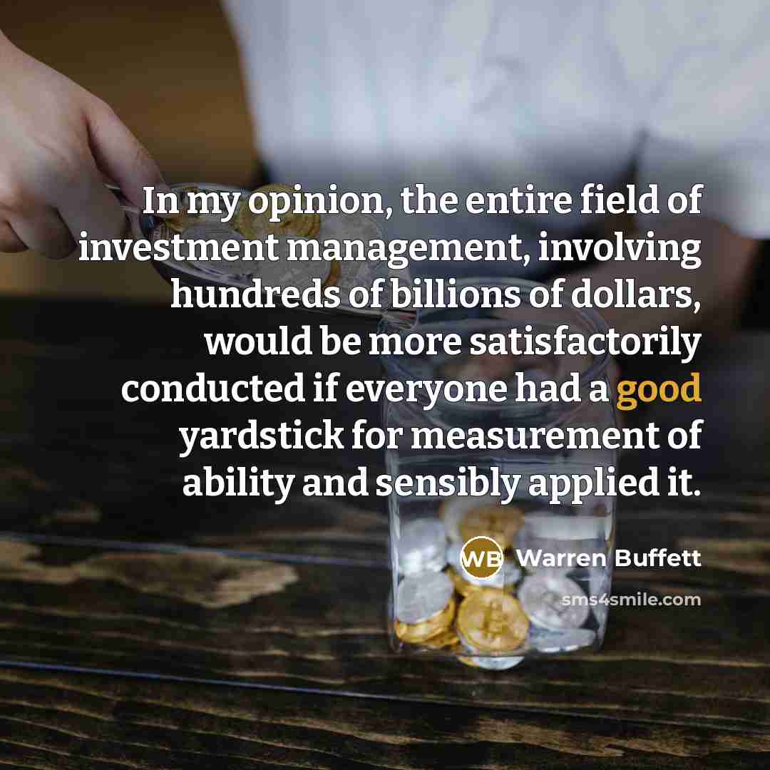“In my opinion, the entire field of investment management, involving…” quote by Warren Buffett