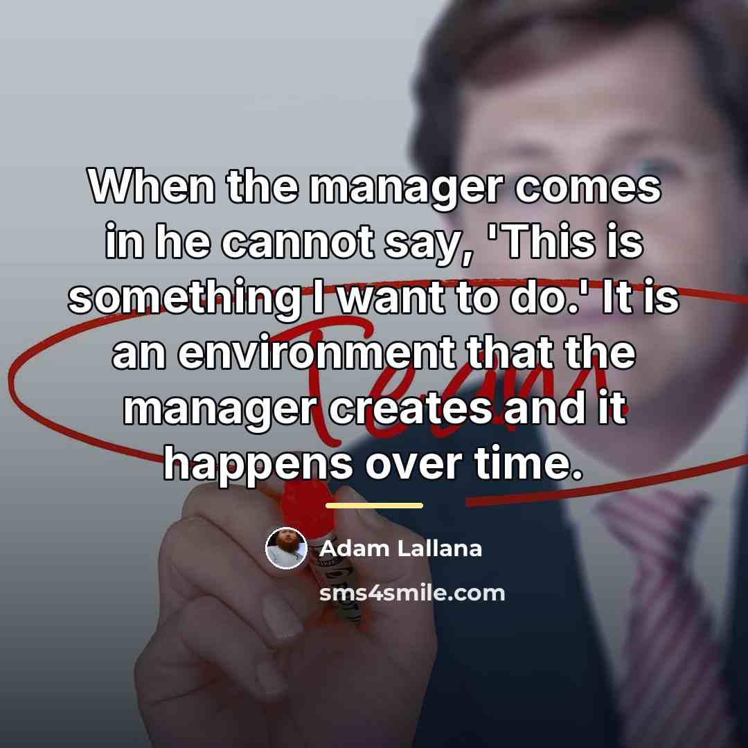 “When the manager comes in he cannot say, 'This is…” quote by Adam Lallana