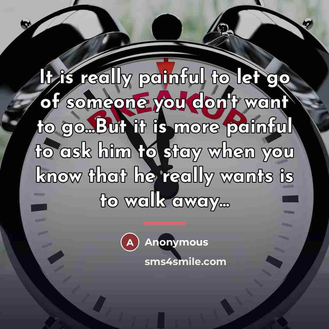 “It is really painful to let go of someone you…” quote by Anonymous