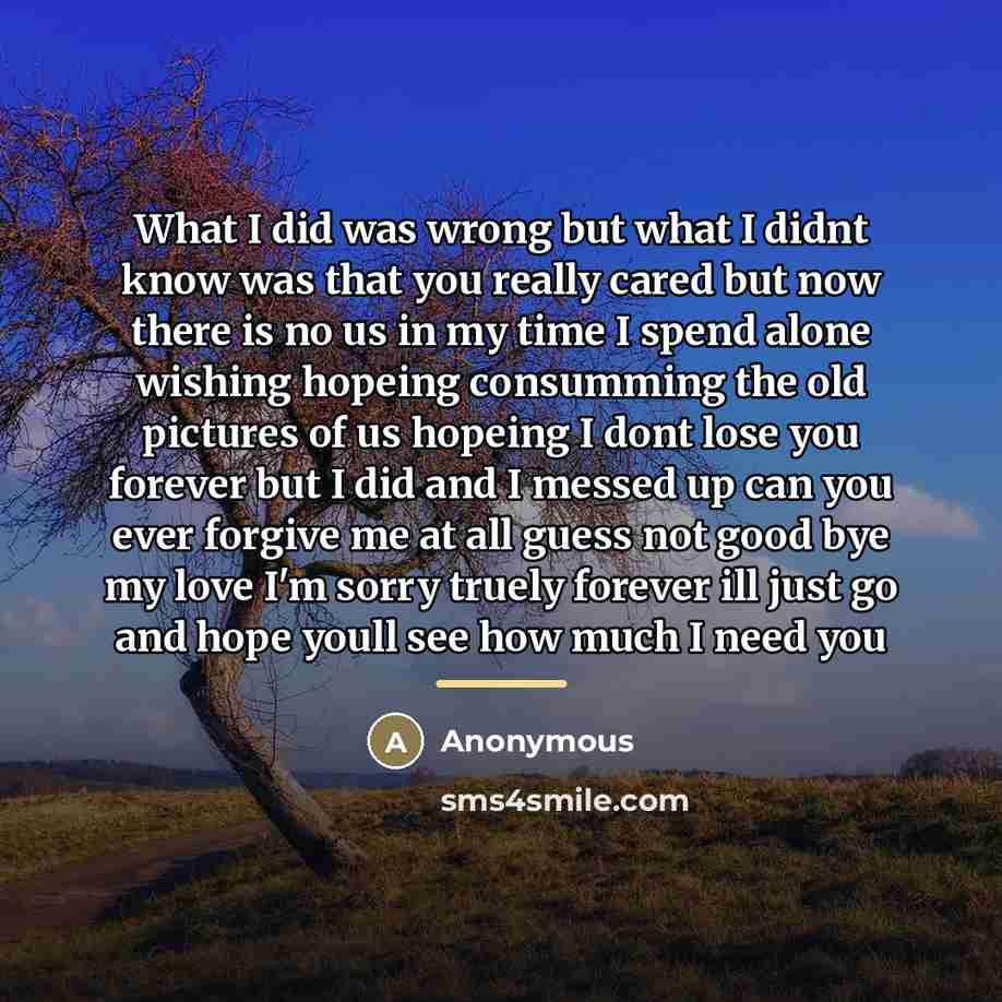 “What I did was wrong but what I didnt know…” quote by Anonymous