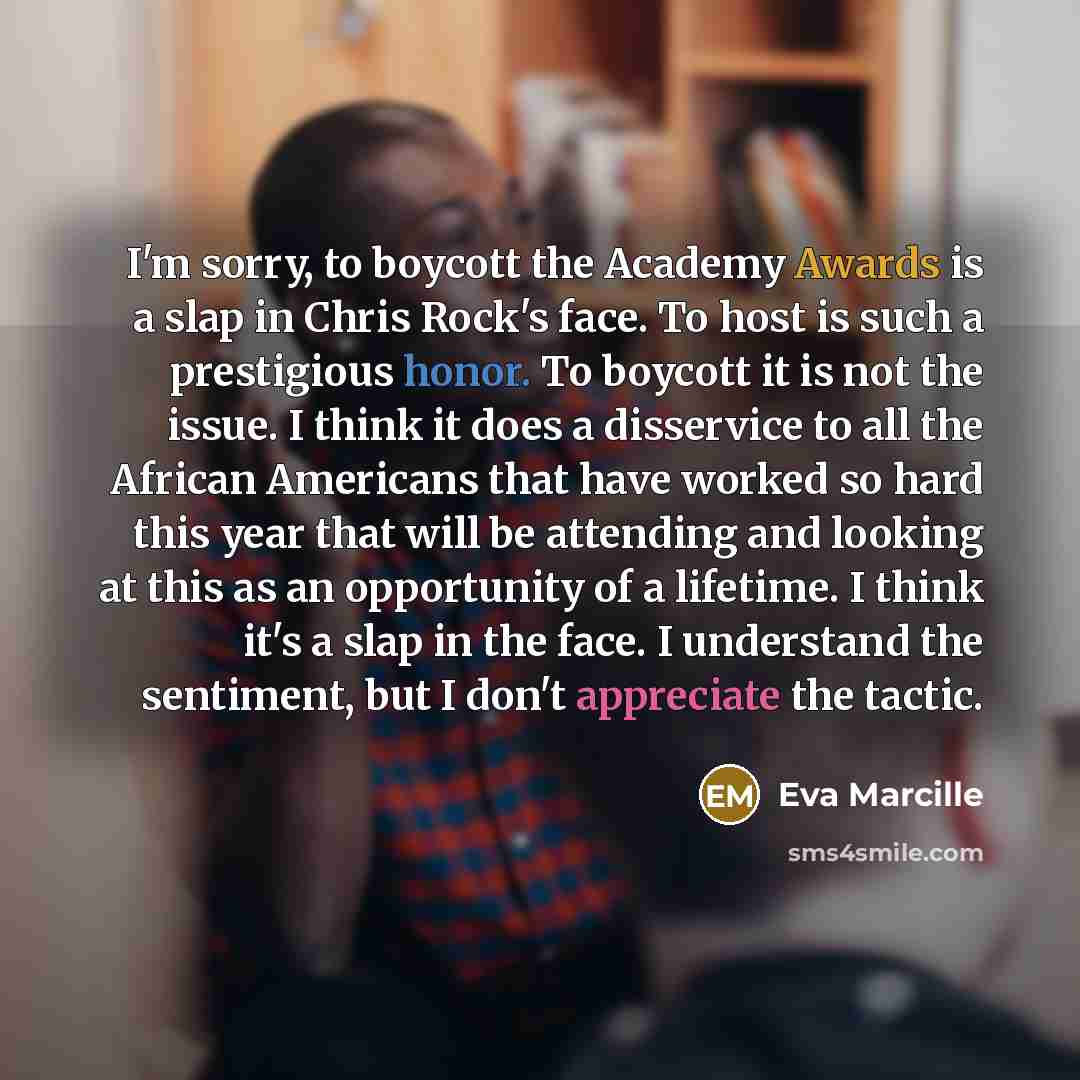 “I'm sorry, to boycott the Academy Awards is a slap…” quote by Eva Marcille