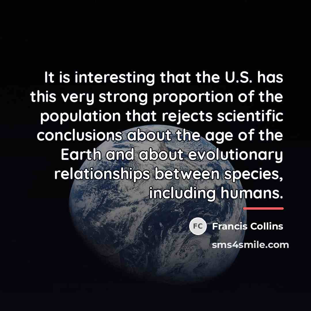 “It is interesting that the U.S. has this very strong…” quote by Francis Collins