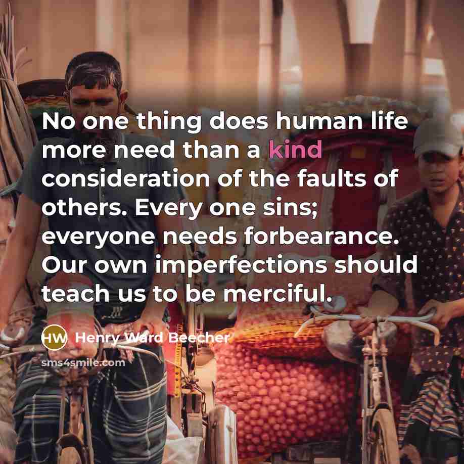 “No one thing does human life more need than a…” quote by Henry Ward Beecher