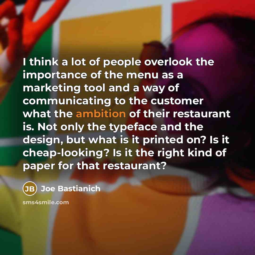 “I think a lot of people overlook the importance of…” quote by Joe Bastianich