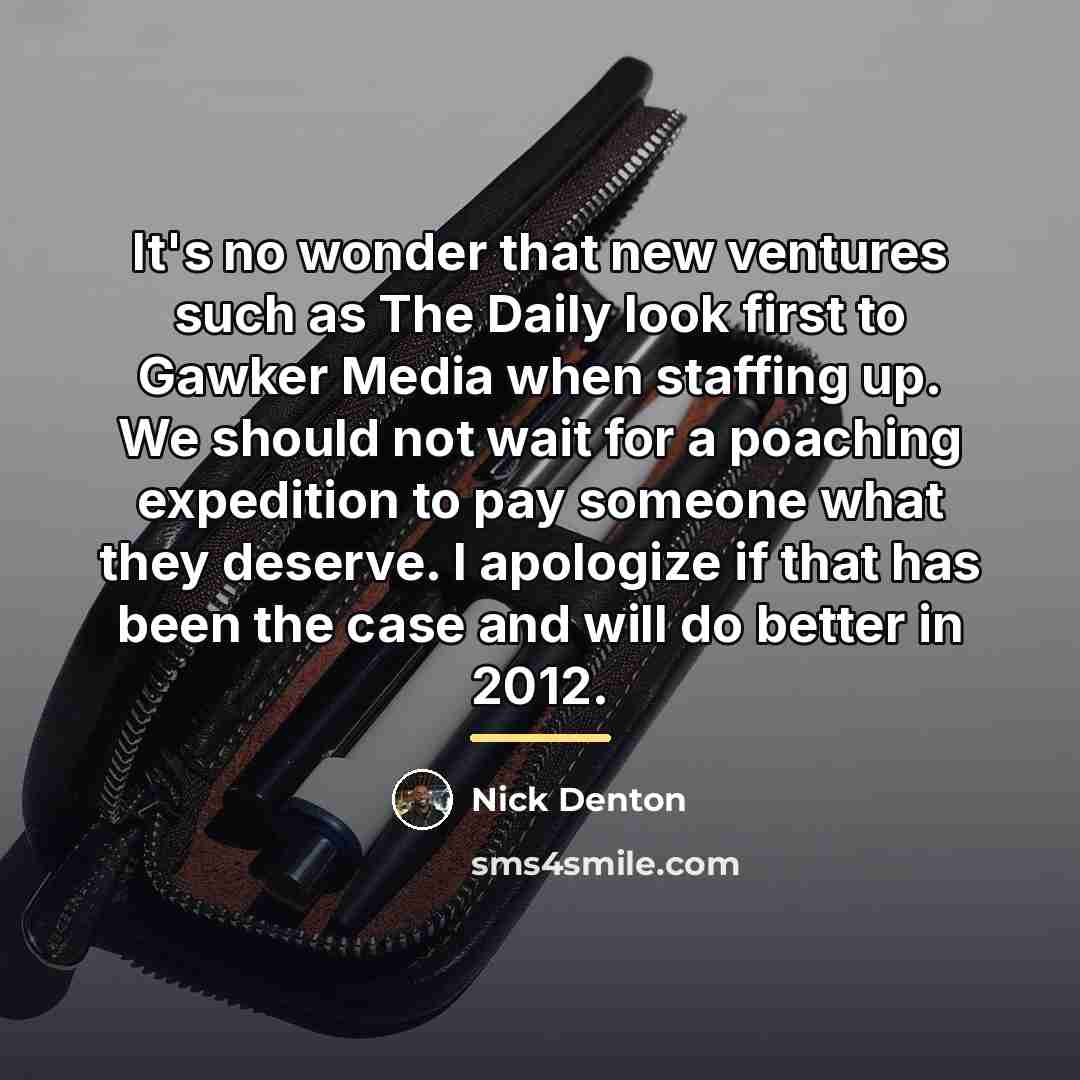 “It's no wonder that new ventures such as The Daily…” quote by Nick Denton