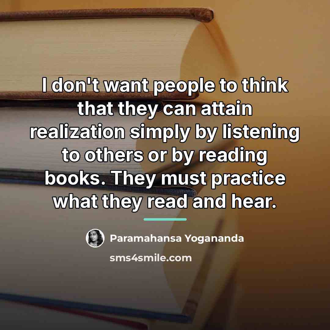 “I don't want people to think that they can attain…” quote by Paramahansa Yogananda