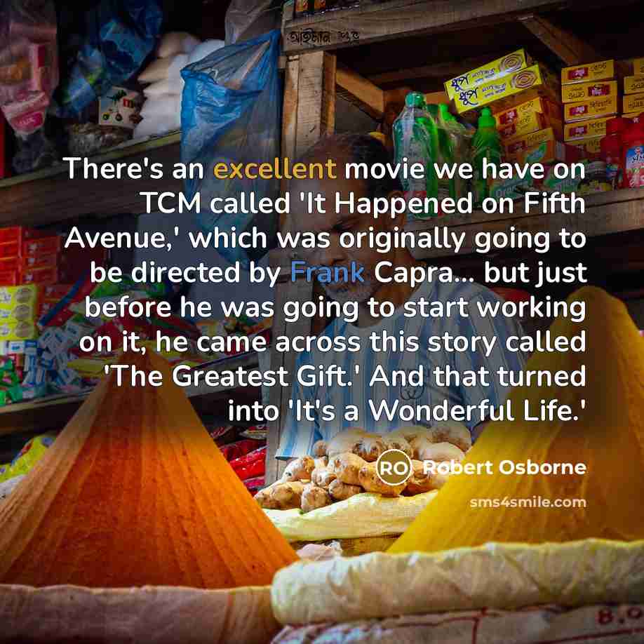 “There's an excellent movie we have on TCM called 'It…” quote by Robert Osborne