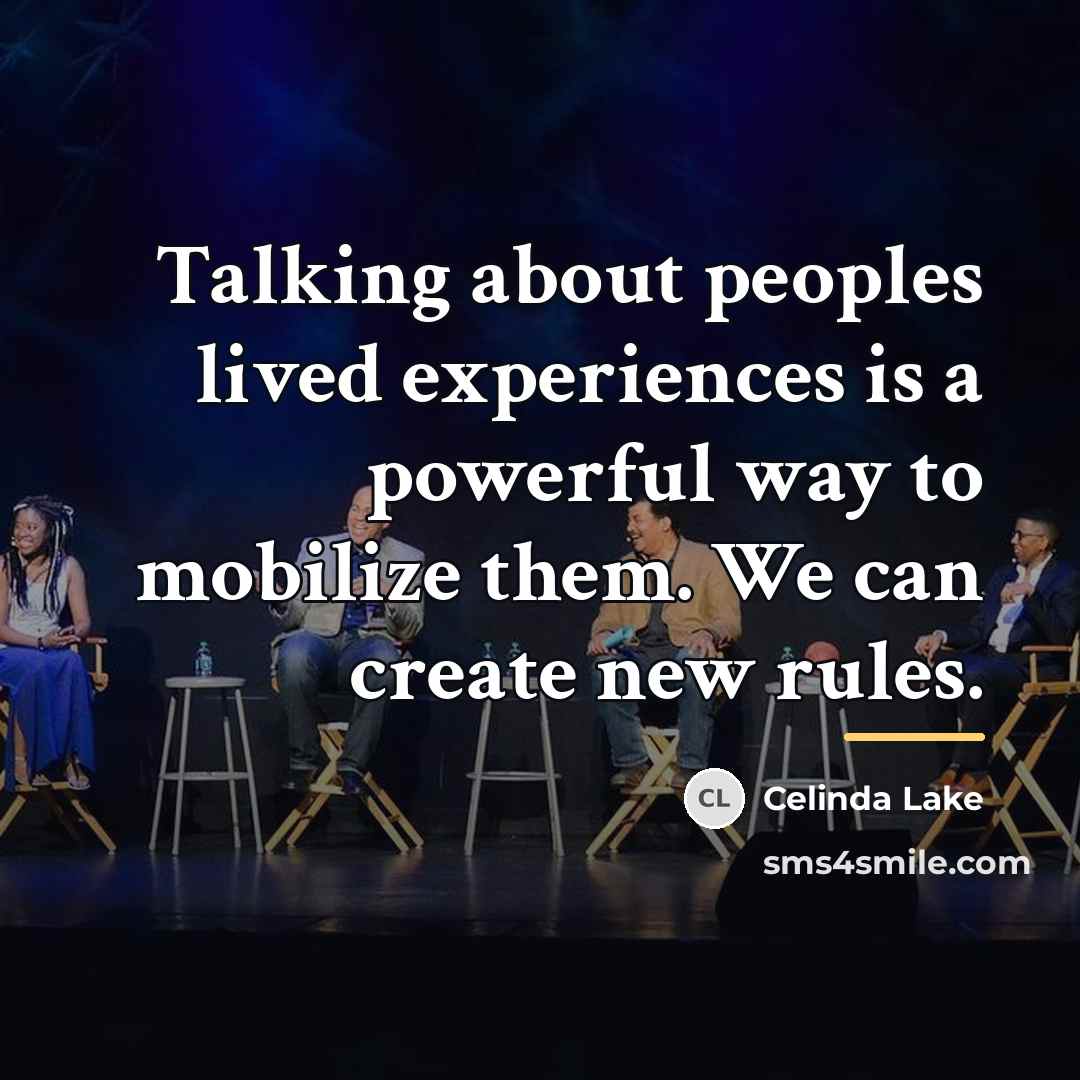 “Talking about peoples lived experiences is a powerful way to…” quote by Celinda Lake
