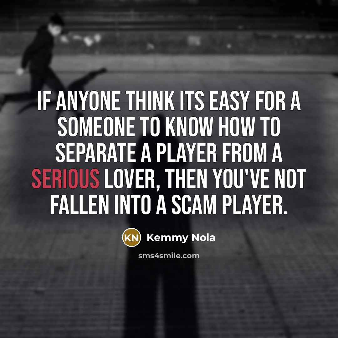 “If anyone think its easy for a someone to know…” quote by Kemmy Nola
