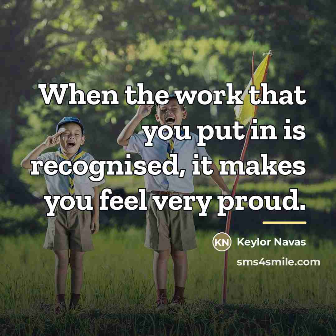 “When the work that you put in is recognised, it…” quote by Keylor Navas