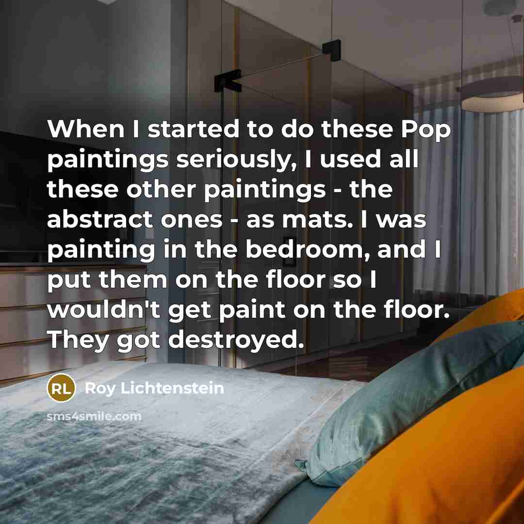 “When I started to do these Pop paintings seriously, I…” quote by Roy Lichtenstein