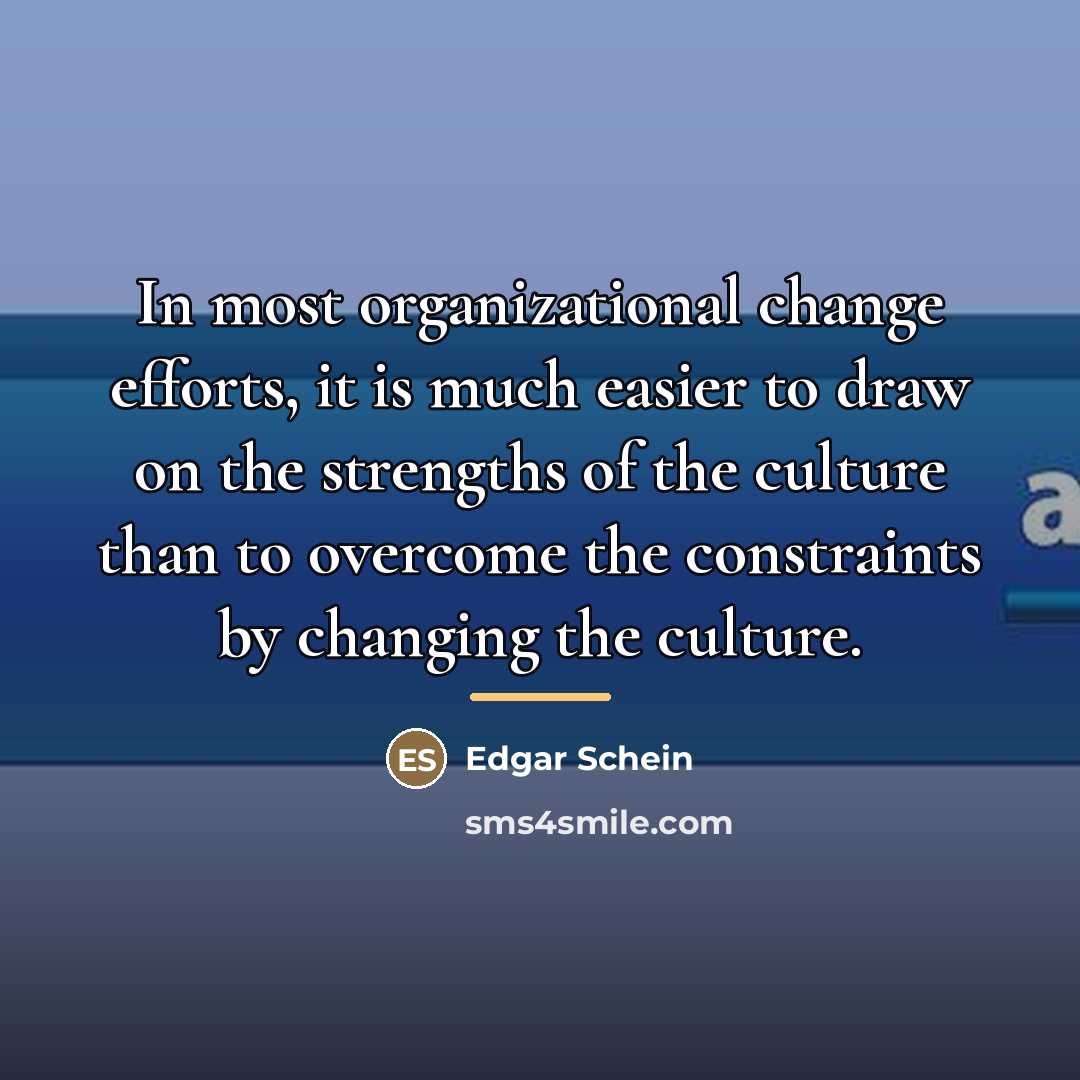 “In most organizational change efforts, it is much easier to…” quote by Edgar Schein