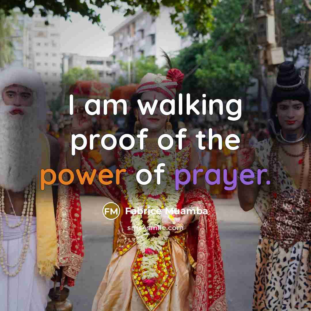“I am walking proof of the power of prayer.…” quote by Fabrice Muamba