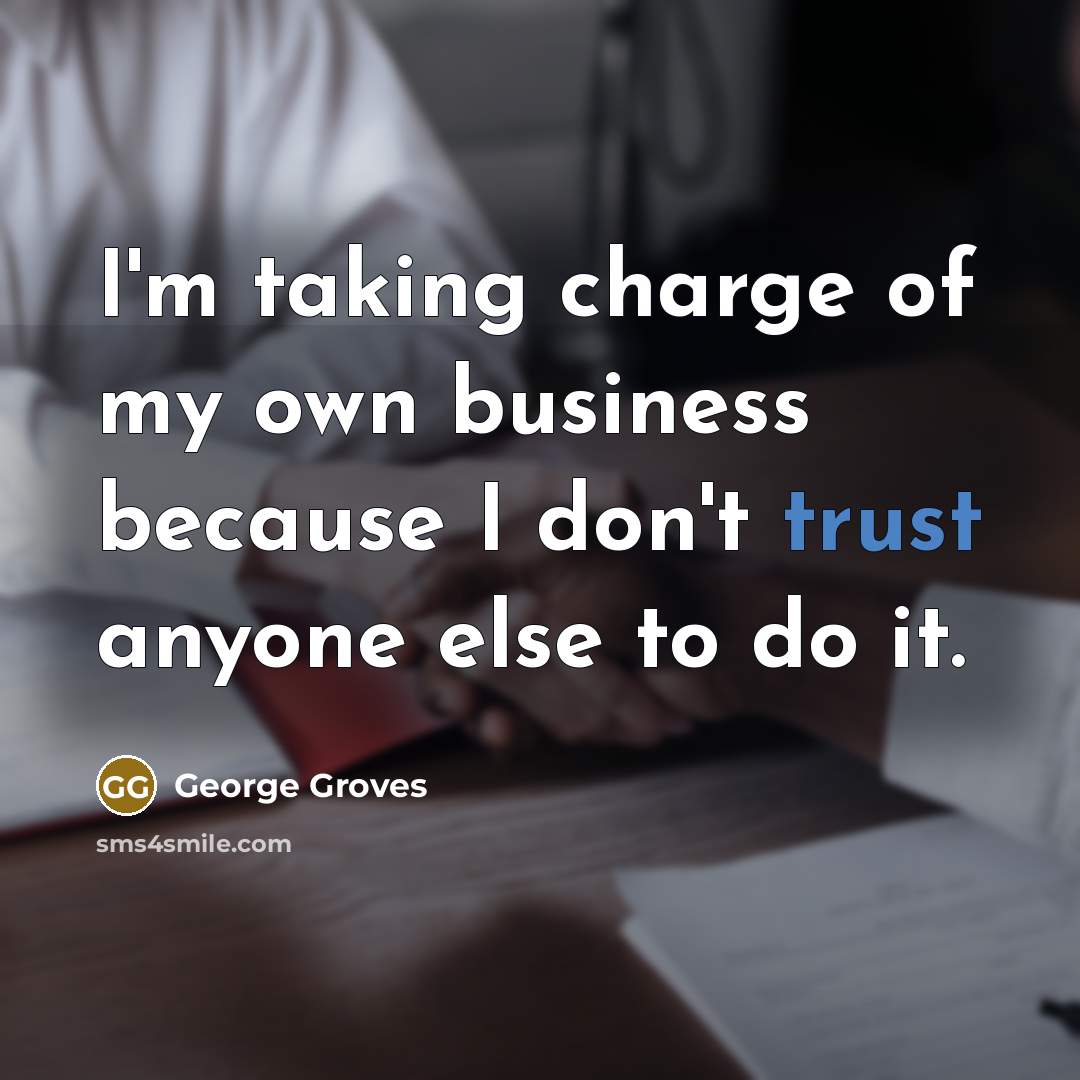 “I'm taking charge of my own business because I don't…” quote by George Groves