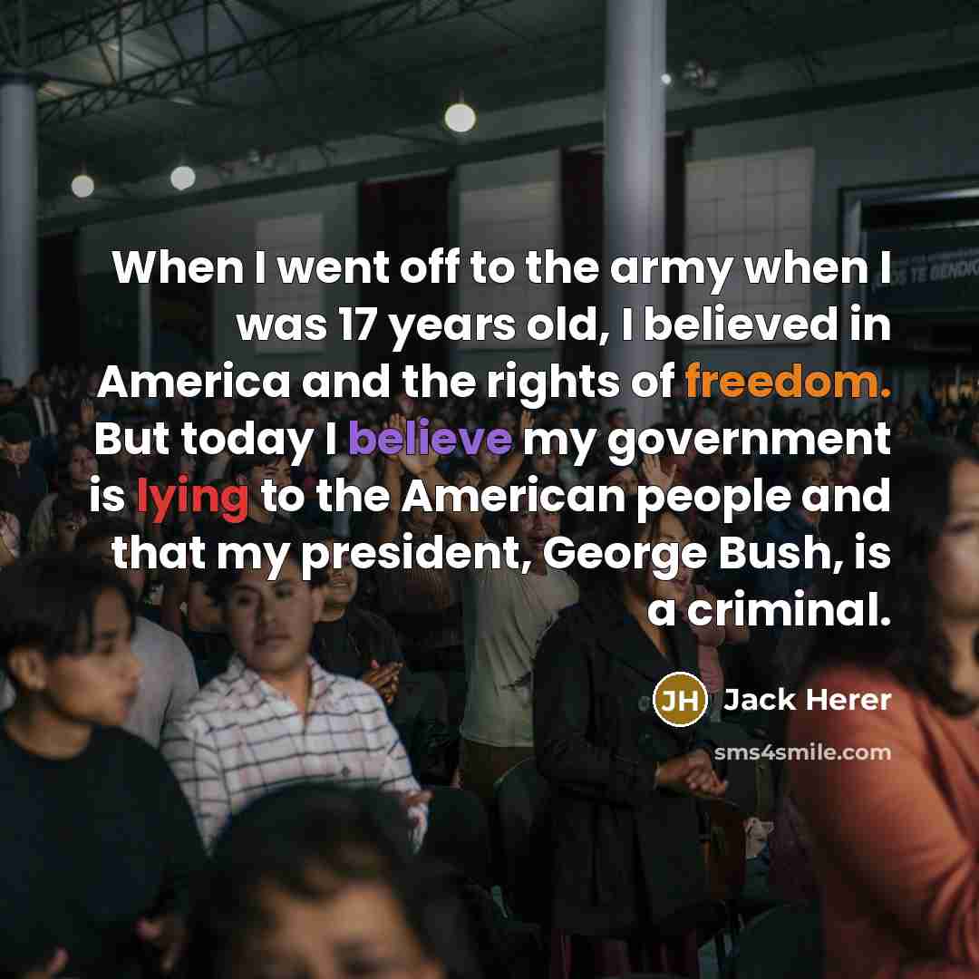 “When I went off to the army when I was…” quote by Jack Herer