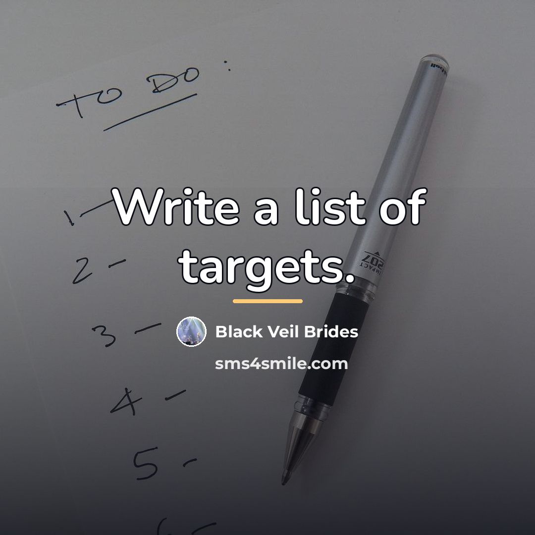 “Write a list of targets.…” quote by Black Veil Brides