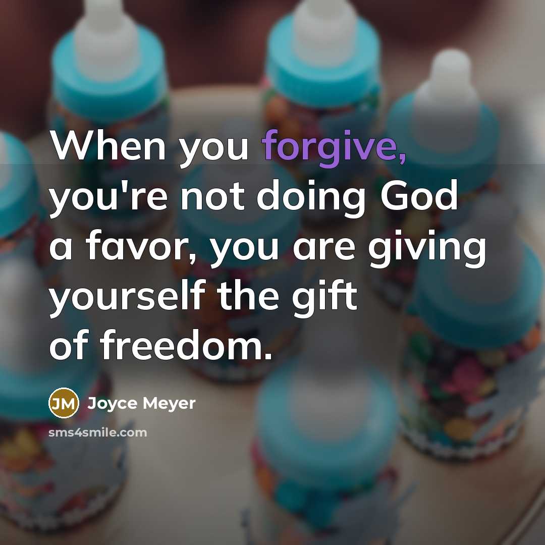 “When you forgive, you're not doing God a favor, you…” quote by Joyce Meyer