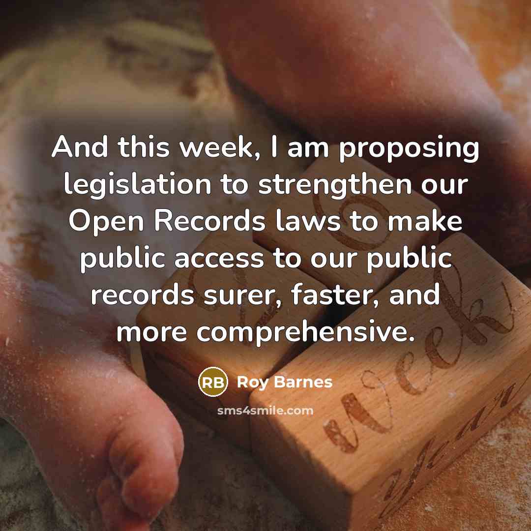 “And this week, I am proposing legislation to strengthen our…” quote by Roy Barnes