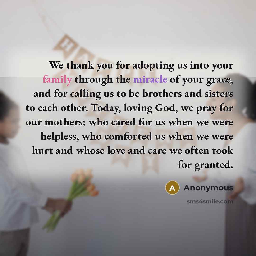 “We thank you for adopting us into your family through…” quote by Anonymous