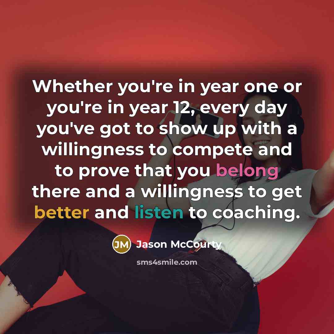 “Whether you're in year one or you're in year 12,…” quote by Jason McCourty