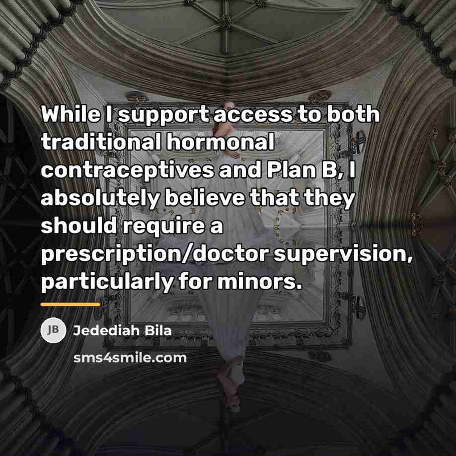 “While I support access to both traditional hormonal contraceptives and…” quote by Jedediah Bila