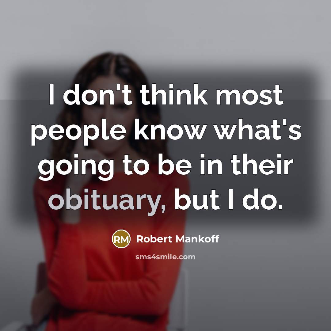 “I don't think most people know what's going to be…” quote by Robert Mankoff