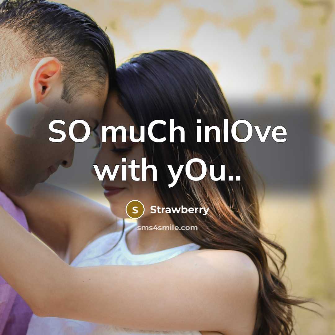 “SO muCh inlOve with yOu..…” quote by Strawberry