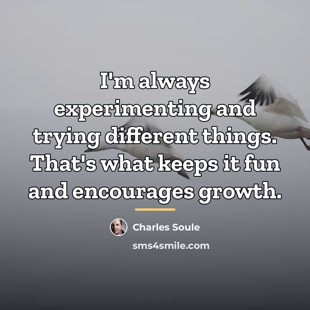 “I'm always experimenting and trying different things. That's what keeps…” quote by Charles Soule