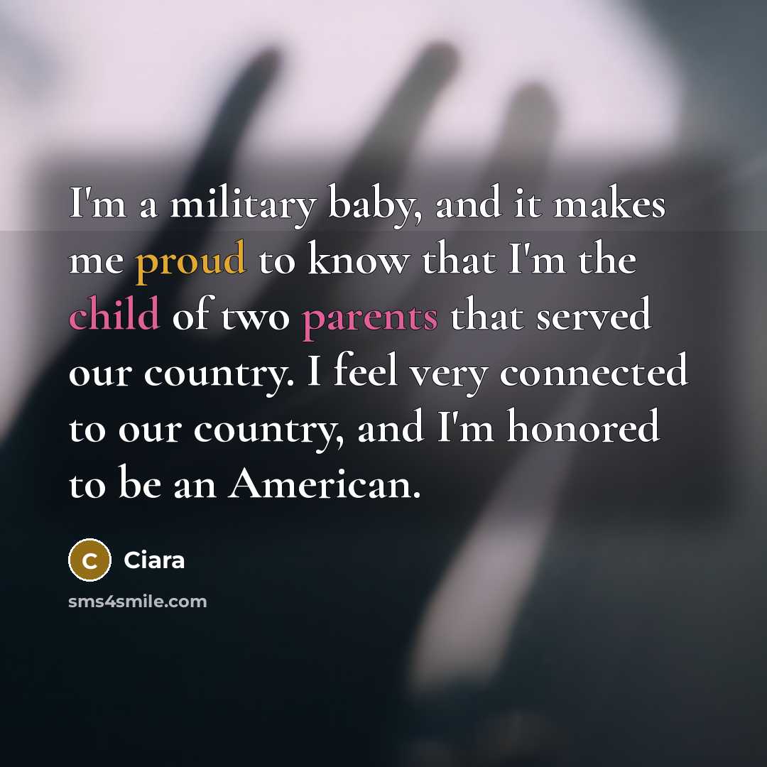 “I'm a military baby, and it makes me proud to…” quote by Ciara