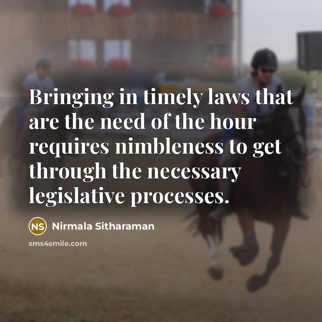 “Bringing in timely laws that are the need of the…” quote by Nirmala Sitharaman