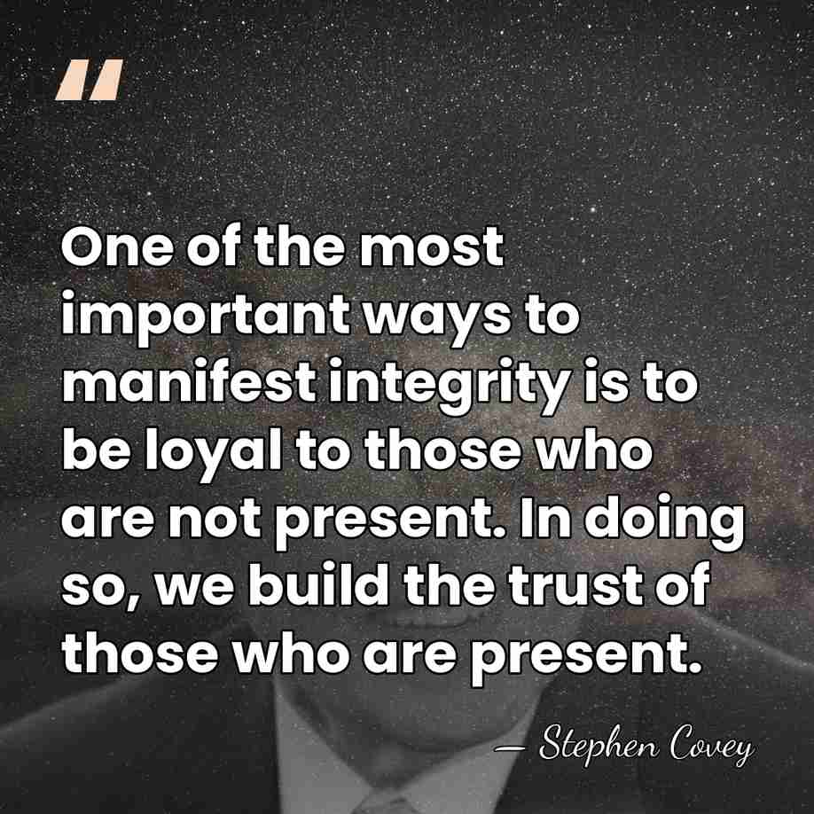 One of the most important ways to manifest integrity is to be&hellip; - Stephen Covey