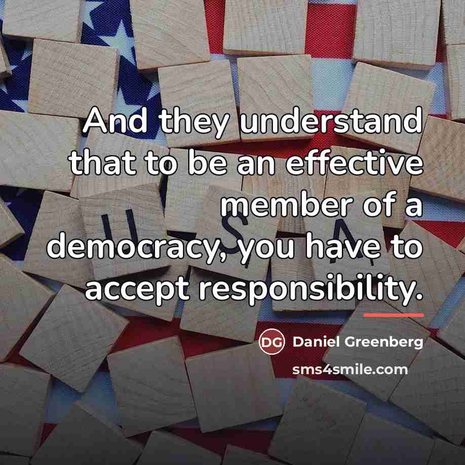 “And they understand that to be an effective member of…” quote by Daniel Greenberg