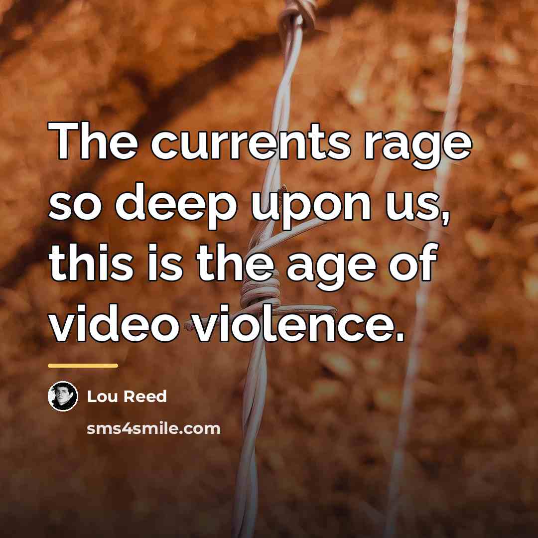 “The currents rage so deep upon us, this is the…” quote by Lou Reed