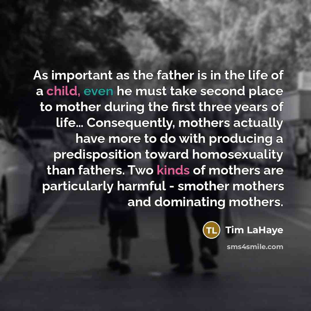 “As important as the father is in the life of…” quote by Tim LaHaye