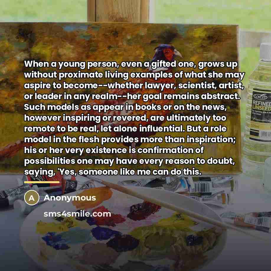 “When a young person, even a gifted one, grows up…” quote by Anonymous