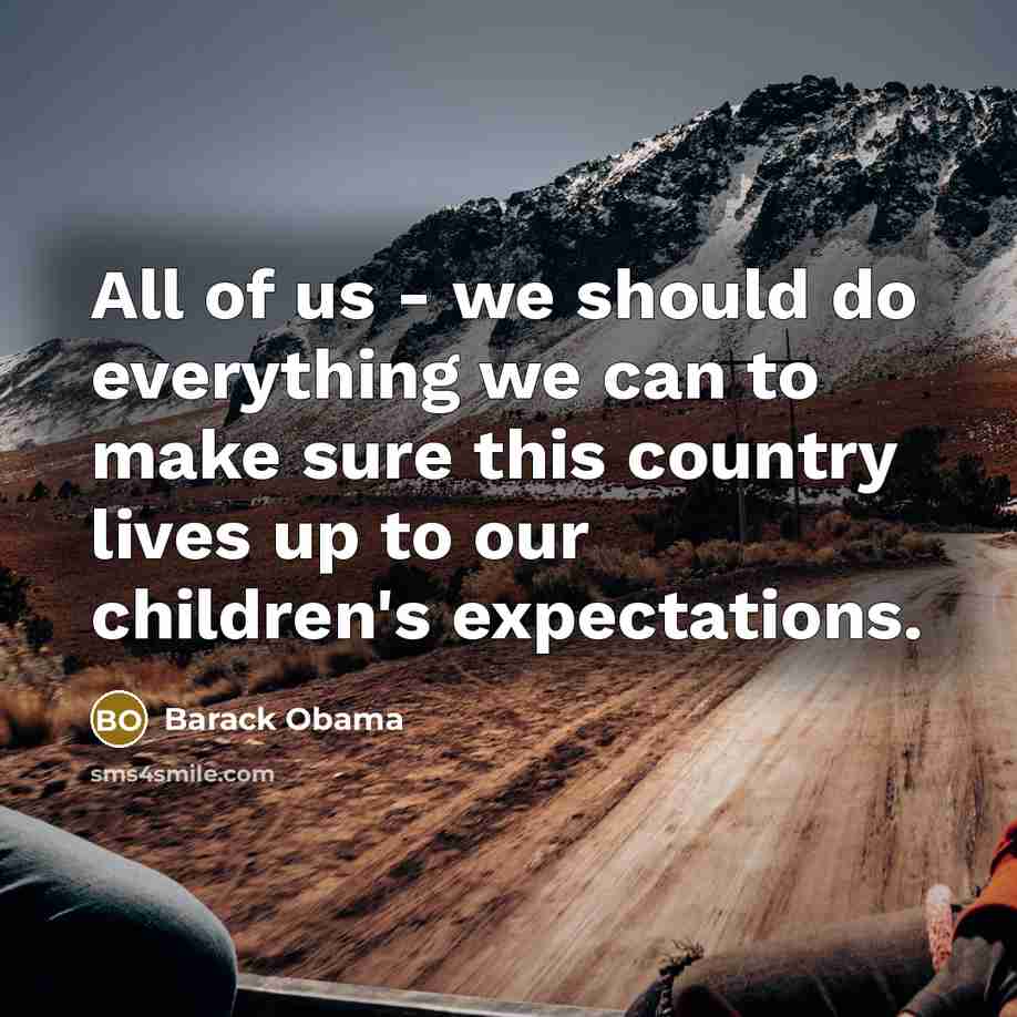 “All of us - we should do everything we can…” quote by Barack Obama