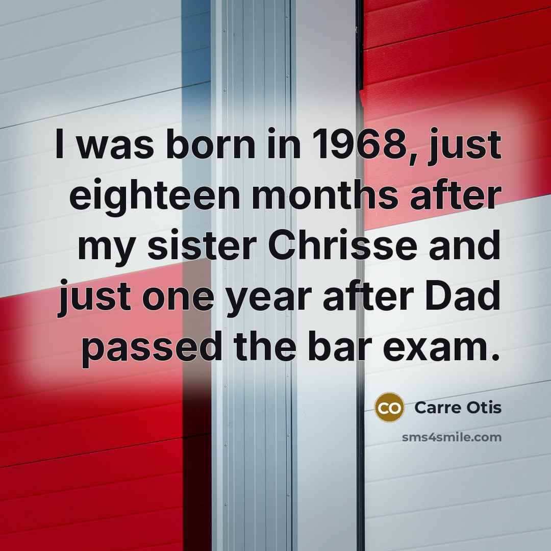 “I was born in 1968, just eighteen months after my…” quote by Carre Otis
