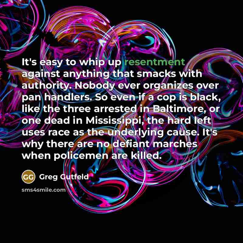 “It's easy to whip up resentment against anything that smacks…” quote by Greg Gutfeld