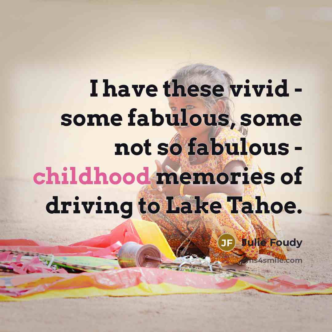 “I have these vivid - some fabulous, some not so…” quote by Julie Foudy