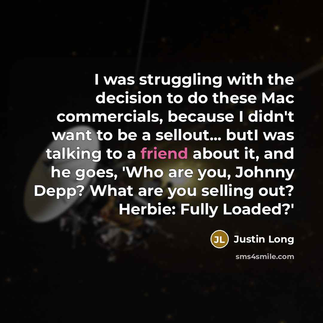 “I was struggling with the decision to do these Mac…” quote by Justin Long